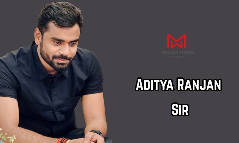 Aditya Ranjan Sir age
