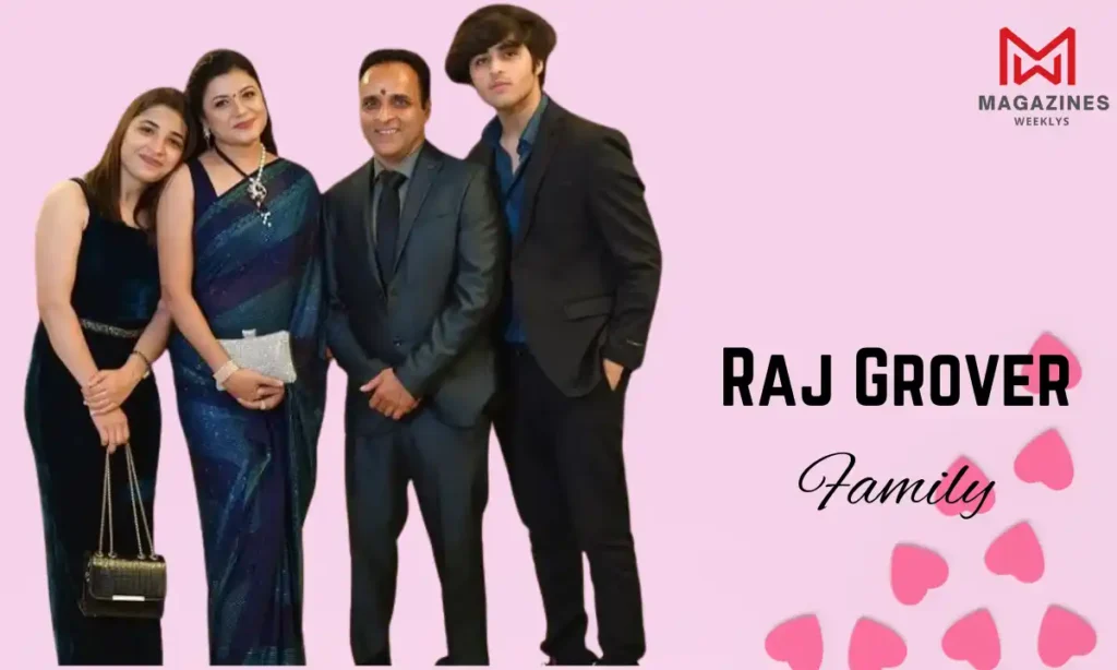 Raj Grover Family